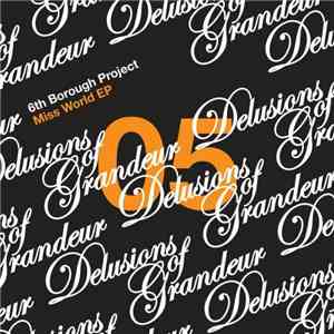 6th Borough Project - Miss World EP download free