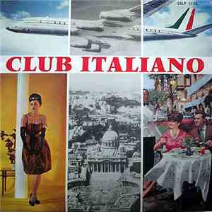 Archie Silansky, Virginia Lee, Vasco Cordoni - Club Italiano download free