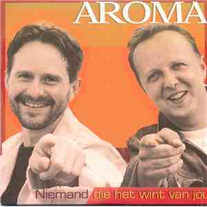 Aroma  - Niemand Die Het Wint Van Jou download free