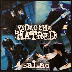 Balzac - Video The Hatred download free