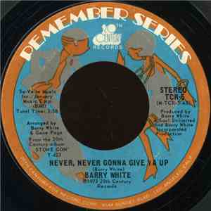Barry White - Never, Never Gonna Give Ya Up / Honey Please, Can't Ya See download free