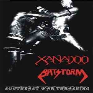 Batstorm / Xanadoo - Southeast War Thrashing download free