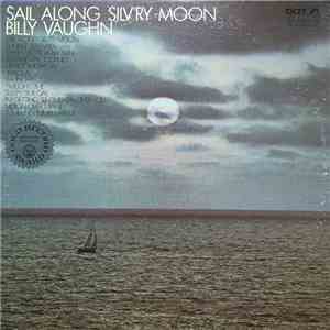 Billy Vaughn - Sail Along Silv'ry Moon download free