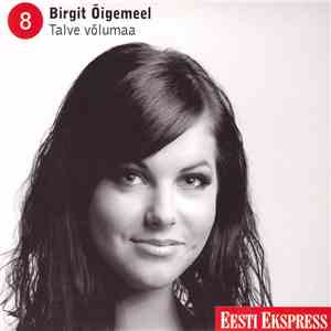 Birgit Õigemeel - Talve Võlumaa download free