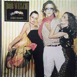Bob Welch - Three Hearts download free