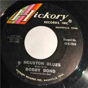 Bobby Bond - Houston Blues download free