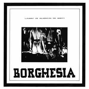 Borghesia - Ljubav Je Hladnija Od Smrti download free
