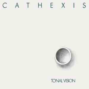 Cathexis  - Tonal Vision download free