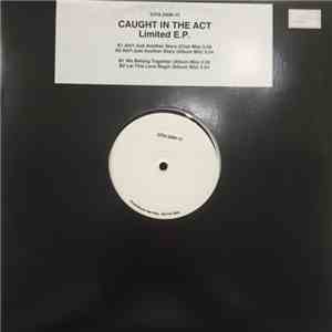 Caught In The Act  - Ain't Just Another Story (Limited E.P.) download free