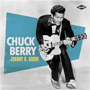 Chuck Berry - Johnny B. Goode download free