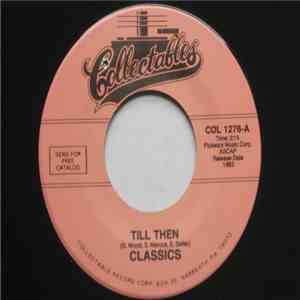 Classics - Till Then download free