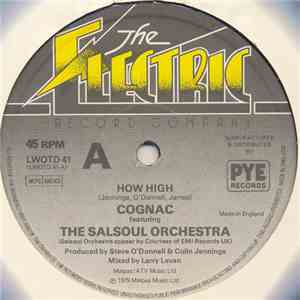 Cognac Featuring The Salsoul Orchestra - How High download free