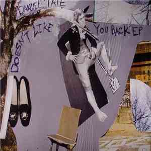 Danuel Tate - Doesn't Like You Back EP download free