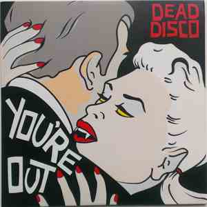 Dead Disco - You're Out download free