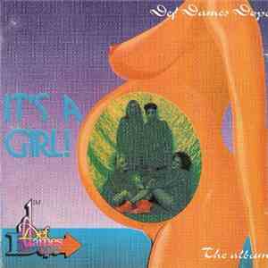 Def Dames Dope - It's A Girl! - The Album download free