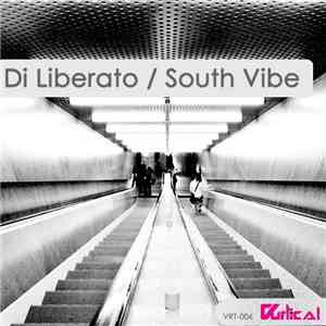 Di Liberato - South Vibe download free