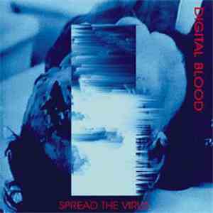 Digital Blood - Spread The Virus download free