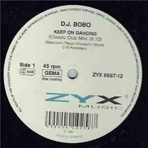 DJ BoBo - Keep On Dancing download free