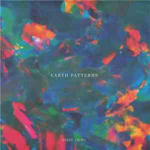 Earth Patterns - First Light download free