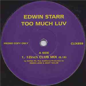 Edwin Starr - Too Much Luv download free