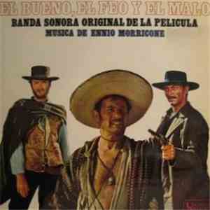 Ennio Morricone - El Bueno, El Feo Y El Malo: Banda Sonora Original De La Película download free