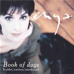 Enya - Book Of Days - B-sides / Raritets / Unreleased download free