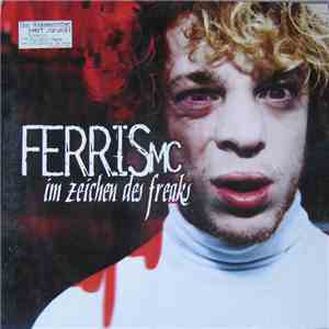 Ferris MC - Im Zeichen Des Freaks download free