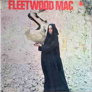 Fleetwood Mac - The Pious Bird Of Good Omen download free