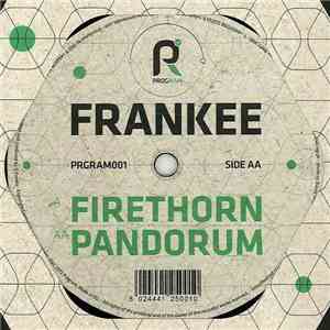 Frankee  - Firethorn / Pandorum download free