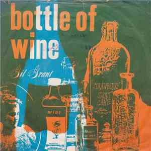 Gil Grant - Bottle Of Wine download free