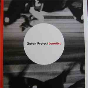 Gotan Project - Lunático download free