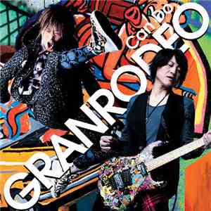 Granrodeo - Can Do download free