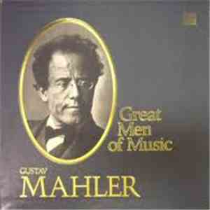 Gustav Mahler - Maitres De La Musique (Great Men Of Music) download free