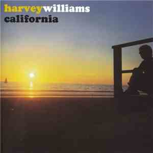 Harvey Williams - California download free