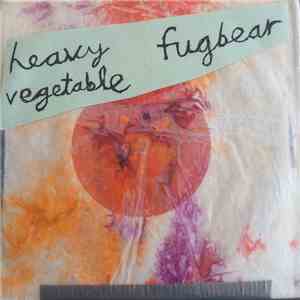Heavy Vegetable, Fugbear - Split download free