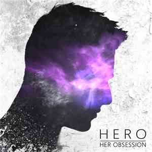 Her Obsession  - Hero download free