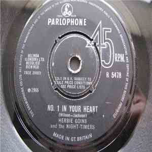 Herbie Goins & The Night-Timers - No. 1 In Your Heart / Cruisin' download free