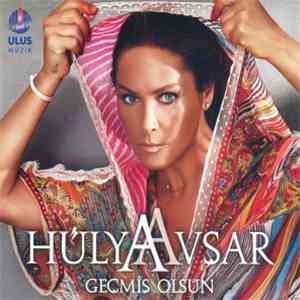 Hülya Avşar - Geçmiş Olsun download free