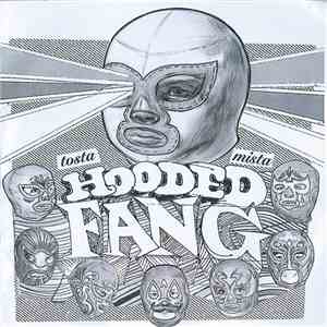 Hooded Fang - Tosta Mista download free