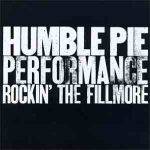 Humble Pie - Performance: Rockin' The Fillmore download free