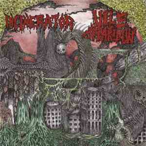 Incinerator , Vile Apparition - Incinerator / Vile Apparition download free