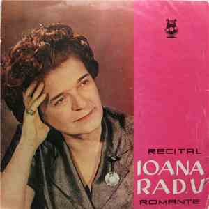 Ioana Radu - Recital De Romanțe download free