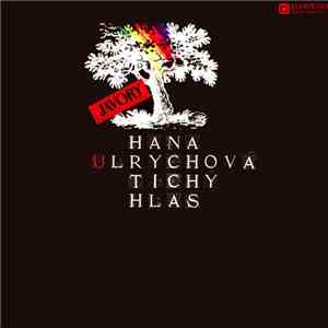 Javory, Hana Ulrychová - Tichý Hlas download free