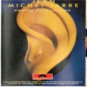 Jean Michel Jarre - Waiting For Cousteau download free