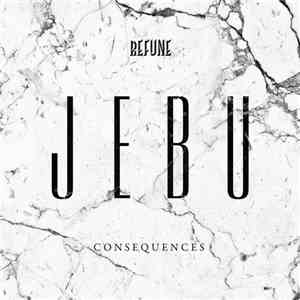 Jebu - Consequences download free