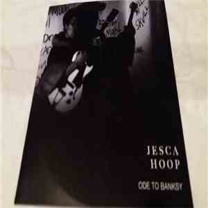 Jesca Hoop - Ode To Banksy download free
