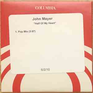 John Mayer - Half Of My Heart download free