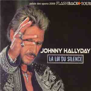 Johnny Hallyday - La Loi Du Silence download free