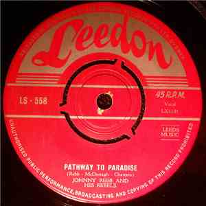 Johnny Rebb And His Rebels - Pathway To Paradise download free