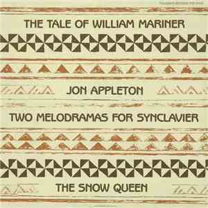 Jon Appleton - Two Melodramas For Synclavier download free